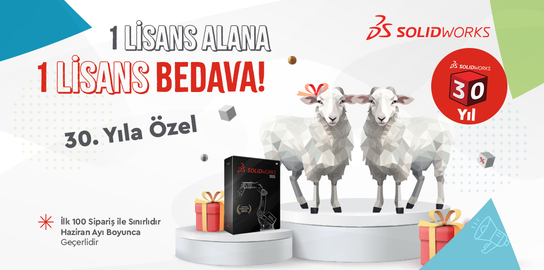 SOLIDWORKS Lisans Alana İkinci Lisans Bedava Kampanyası