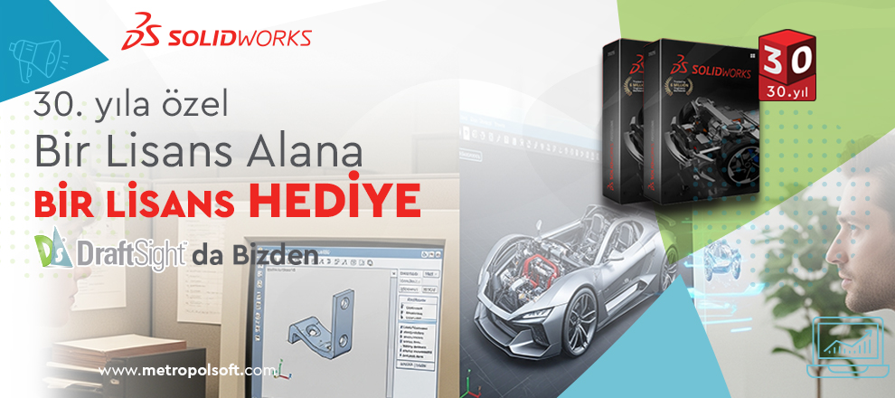 SOLIDWORKS Lisans Alana, 2. Lisans Hediye + DraftSight da Bizden! SOLIDWORKS Lisans Alana, 2. Lisans Hediye + DraftSight da Bizden!