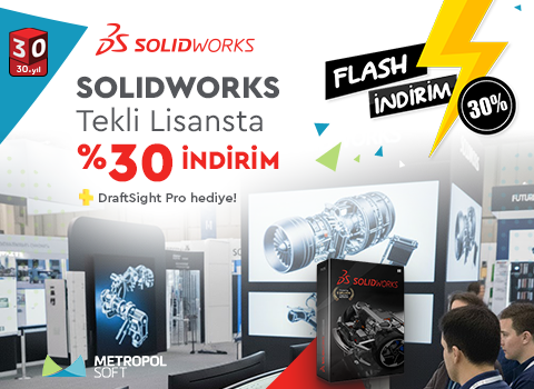 MAKTEK 2025'e Özel SOLIDWORKS'te %30 Flash İndirim