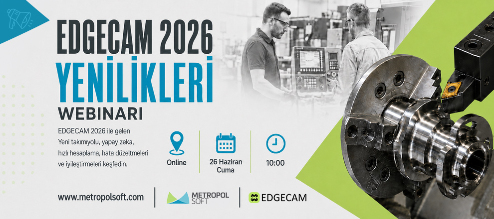 EDGECAM 2026 Yenilikleri Webinarı