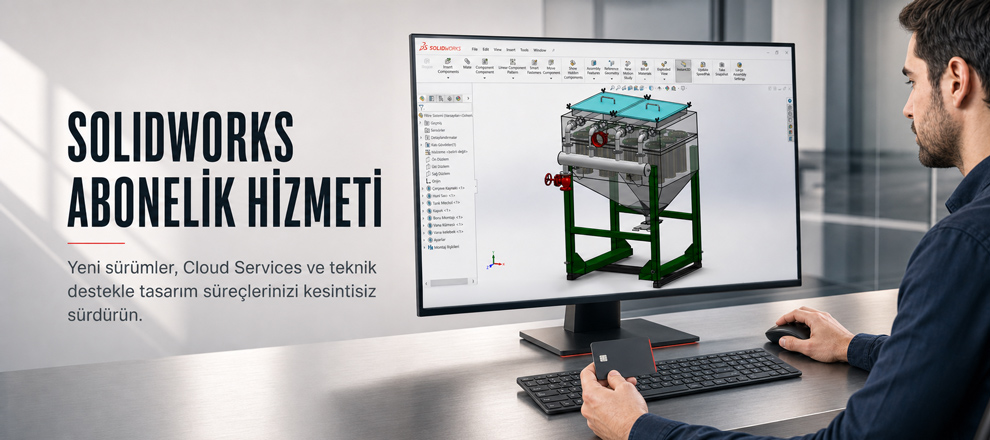 SOLIDWORKS Abonelik Hizmeti Nedir? Kapsamı, Avantajları ve Yenileme Süreci