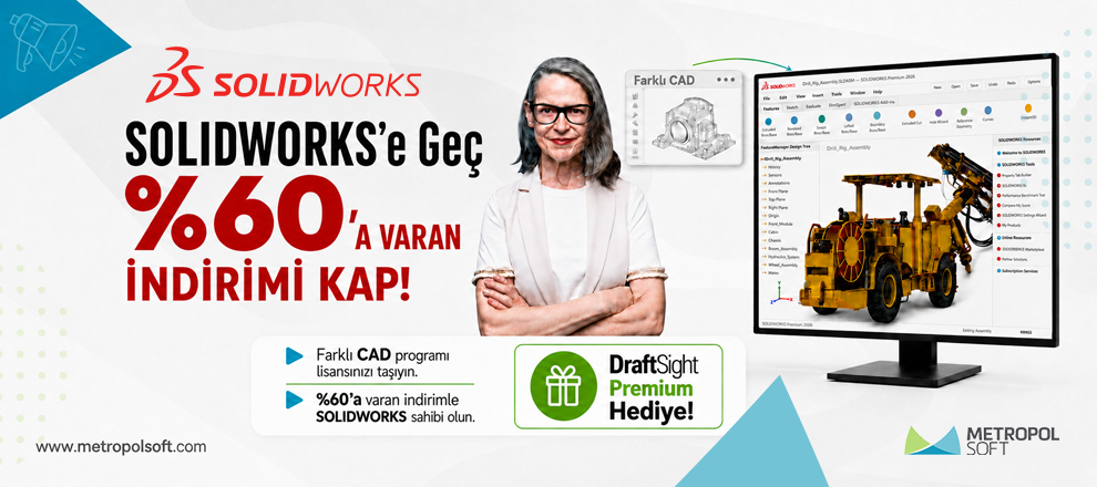 SOLIDWORKS’e Geçişte %60’a Varan İndirim!